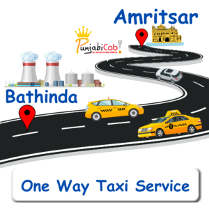 One Way Taxi Service from Amritsar to Bathinda – Punjabi Cab