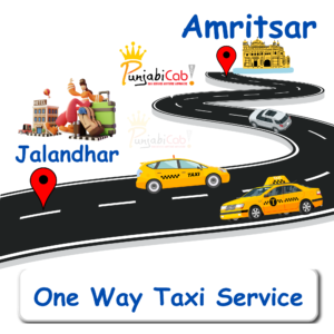 One-way premium taxi from Amritsar to Jalandhar – Reliable, clean, and chauffeur-driven by Punjabi Cab