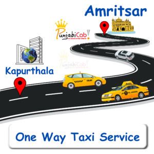 One-way taxi from Amritsar to Kapurthala with AC cabs and professional drivers – Punjabi Cab