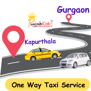 AC cab from Gurgaon to Kapurthala by Punjabi Cab – safe, clean, and reliable travel service
