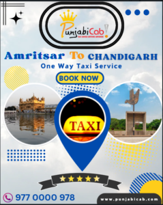 Book Amritsar to Chandigarh one way taxi service with Punjabi Cab – Safe, affordable, and on-time travel 