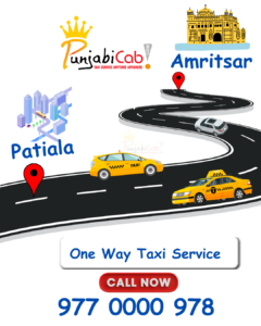 Amritsar to Patiala One Way Taxi Service by Punjabi Cab – Affordable, safe, and comfortable one-way cab service from Amritsar to Patiala. Call 9770000978 to book your taxi anytime.