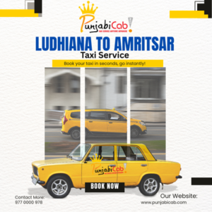 Ludhiana to Amritsar Taxi Service | One Way & Outstation Cabs – Punjabi Cab